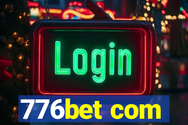 776bet com